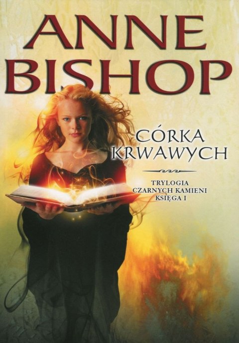 Córka krwawych. Czarne kamienie. Księga 1 wyd. 2023 Córka krwawych. Czarne kamienie. Księga 1 wyd. 2023