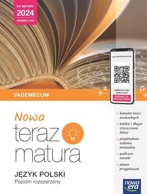 Teraz matura 2023 Język polski Vademecum zakres rozszerzony 2023/24 Teraz matura 2023 Język polski Vademecum zakres rozszerzony 2023/24
