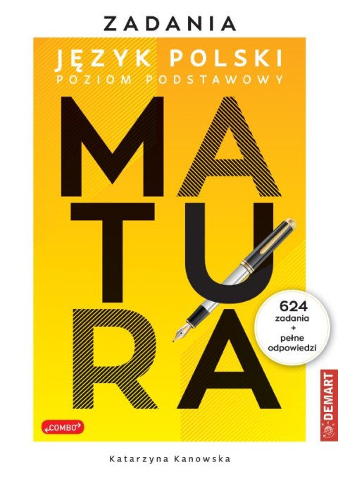 Zadania z polskiego MATURA. Poziom podstawowy wyd. 2023/2024 Zadania z polskiego MATURA. Poziom podstawowy wyd. 2023/2024