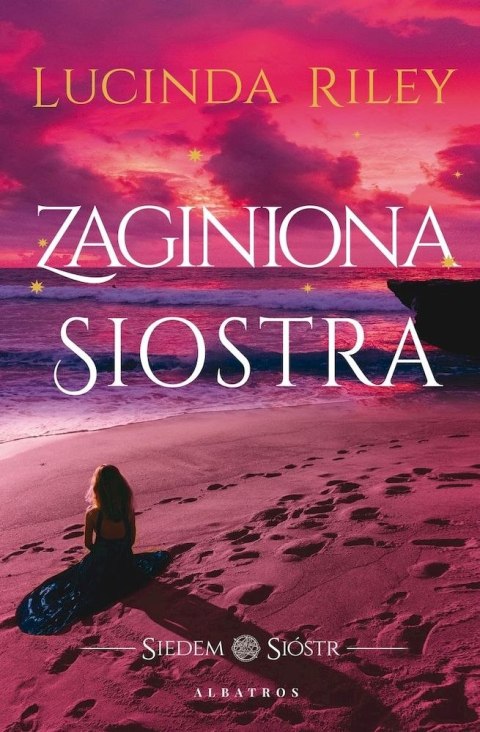 Zaginiona siostra. Siedem Sióstr. Tom 7 Zaginiona siostra. Siedem Sióstr. Tom 7