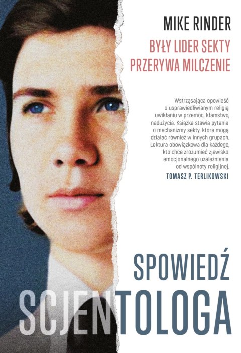 Spowiedź scjentologa. Były lider sekty przerywa milczenie Spowiedź scjentologa. Były lider sekty przerywa milczenie