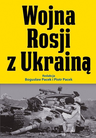 Wojna Rosji z Ukrainą Wojna Rosji z Ukrainą