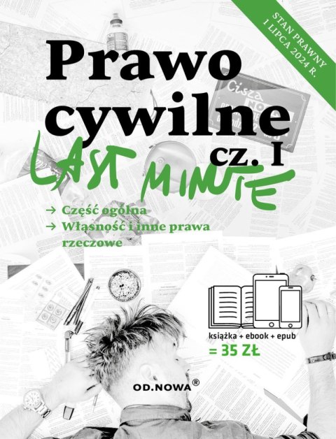 Prawo cywilne 2024 część 1. Last Minute Prawo cywilne 2024 część 1. Last Minute