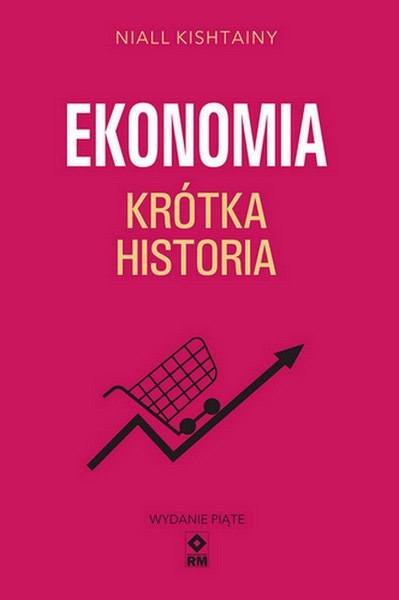 Ekonomia Krótka historia wyd. 2024 Ekonomia Krótka historia wyd. 2024