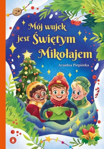 Mój wujek jest Świętym Mikołajem Mój wujek jest Świętym Mikołajem