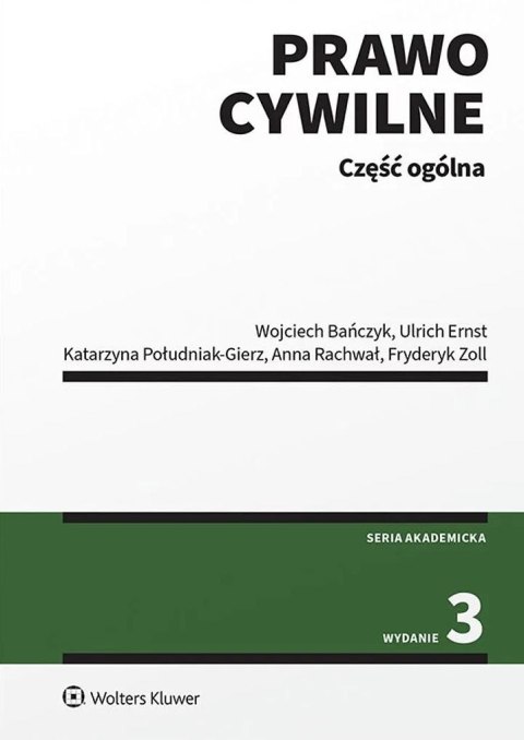 Prawo cywilne. Część ogólna Prawo cywilne. Część ogólna