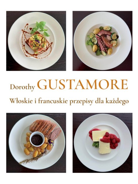 Włoskie i francuskie przepisy dla każdego Włoskie i francuskie przepisy dla każdego