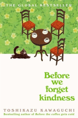 Before We Forget Kindness wer. angielska