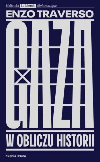 Gaza. W obliczu historii