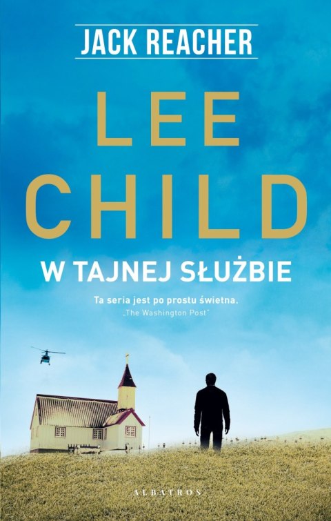 W tajnej służbie. Jack Reacher W tajnej służbie. Jack Reacher