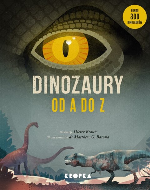 Dinozaury od A do Z Dinozaury od A do Z