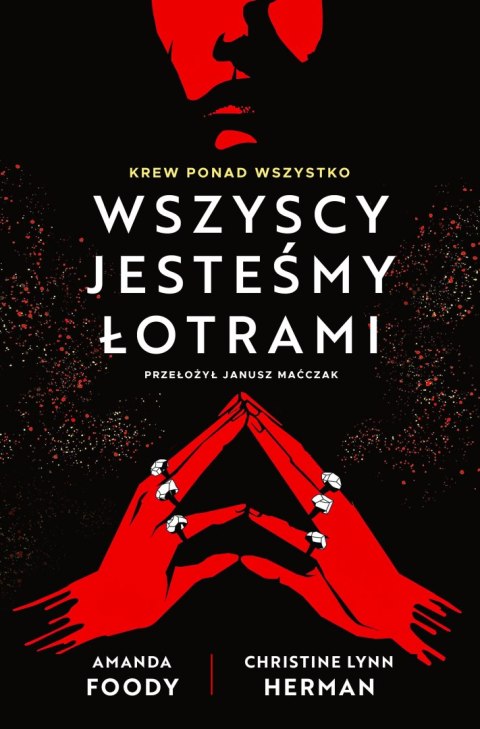 Wszyscy jesteśmy łotrami. Villians. Tom 1