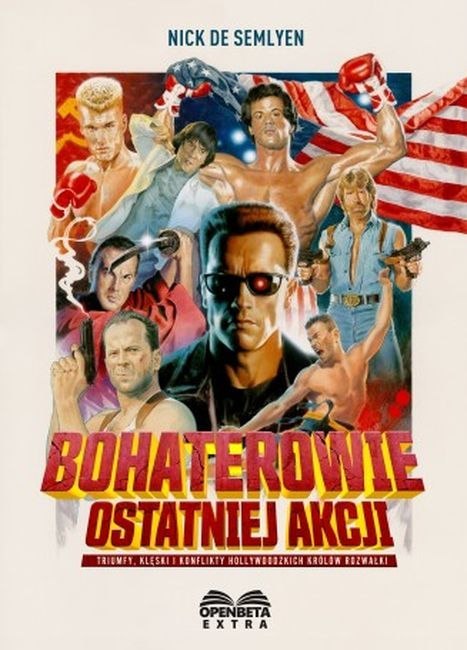 Bohaterowie ostatniej akcji Bohaterowie ostatniej akcji
