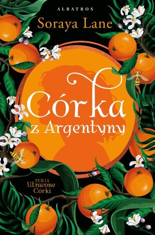 Córka z Argentyny SORAYA LANE