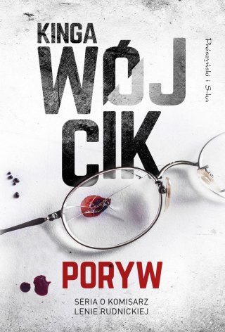 Poryw. Komisarz Lena Rudnicka. Tom 1 wyd. 2025