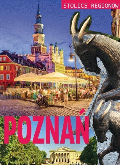Poznań stolice regionów Poznań stolice regionów