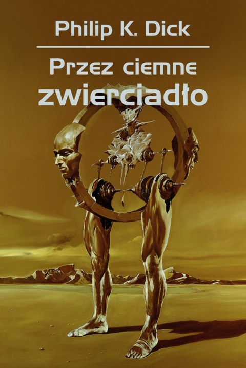 Przez ciemne zwierciadło wyd. 2021 Przez ciemne zwierciadło wyd. 2021