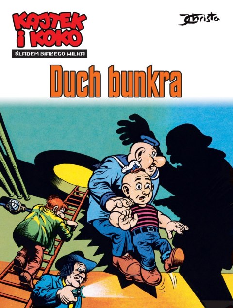 Śladem białego wilka. Duch bunkra. Tom 1. Kajtek i Koko