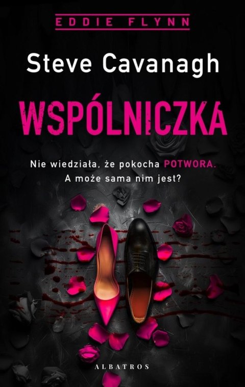 Wspólniczka. Eddie Flynn. Tom 7 Wspólniczka. Eddie Flynn. Tom 7