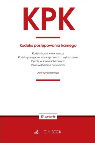 KPK. Kodeks postępowania karnego oraz ustawy towarzyszące wyd. 13