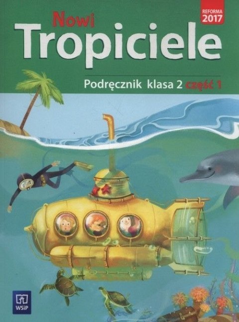 Nowi tropiciele podręcznik klasa 2 część 1 edukacja wczesnoszkolna 168766 Nowi tropiciele podręcznik klasa 2 część 1 edukacja wczesnoszkolna 168766