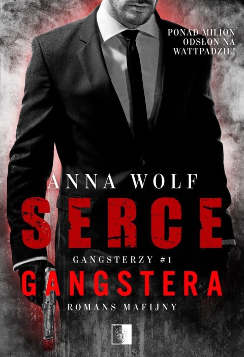 Serce gangstera. Gangsterzy. Tom 1 Serce gangstera. Gangsterzy. Tom 1