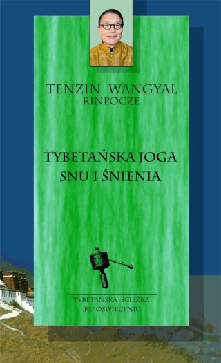 Tybetańska joga snu i śnienia wyd. 2025