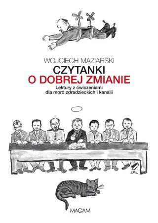 Czytanki o dobrej zmianie lektury z ćwiczeniami dla mord zdradzieckich i kanalii