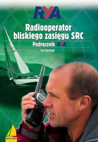 Radiooperator bliskiego zasięgu SRC. Podręcznik RYA wyd. 2