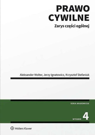 Prawo cywilne. Zarys części ogólnej