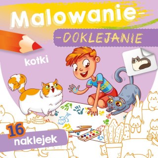 Kotki. Malowanie-doklejanie