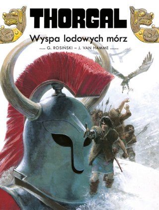 Wyspa lodowych mórz. Thorgal. Tom 2 wyd. 2022