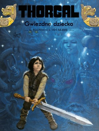 Gwiezdne dziecko. Tom 7. Thorgal