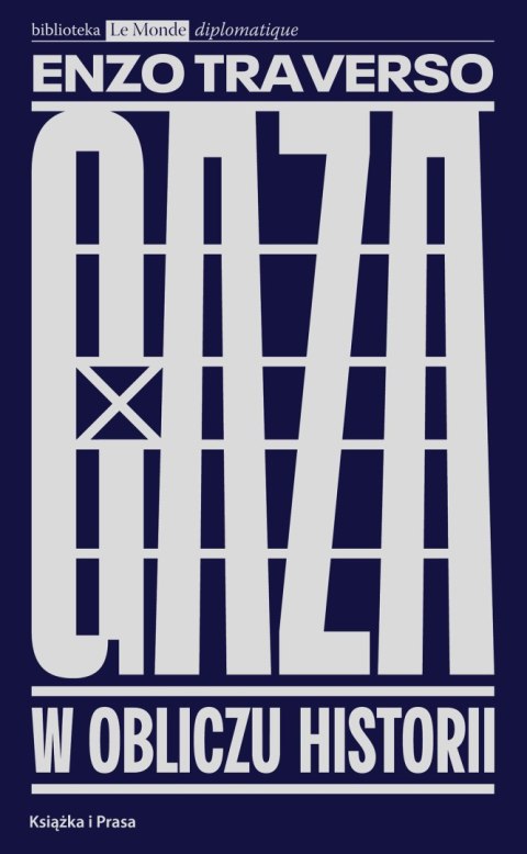 Gaza. W obliczu historii