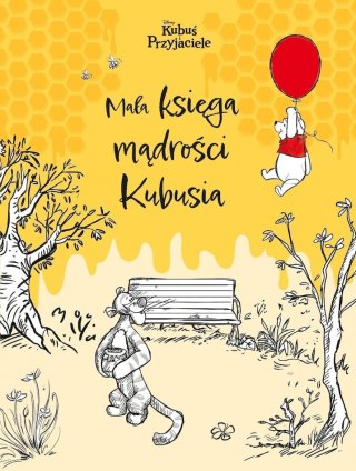 Mała księga mądrości Kubusia. Kubuś i Przyjaciele