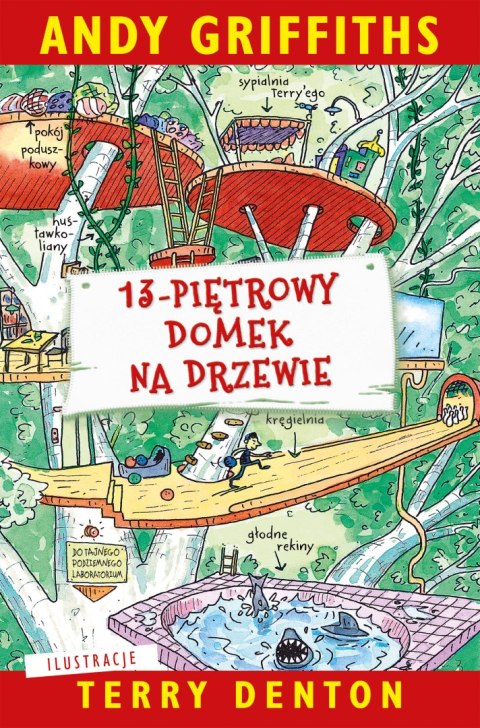 13-piętrowy domek na drzewie. Tom 1 wyd. 2025