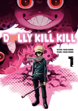 Dolly Kill Kill. Tom 1