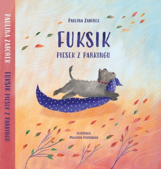 Fuksik. Piesek z parkingu