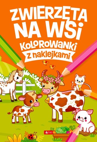 Zwierzęta na wsi. Kolorowanki z naklejkami