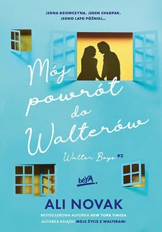 Mój powrót do Walterów. Walter Boys. Tom 2