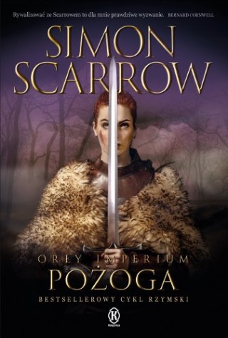 Pożoga. Orły Imperium. Tom 22