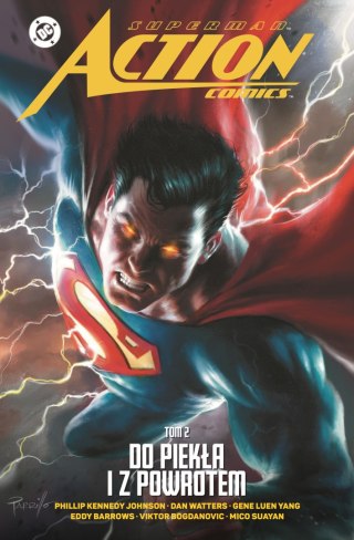 Superman Action Comics. Do piekła i z powrotem. Tom 2. Uniwersum DC