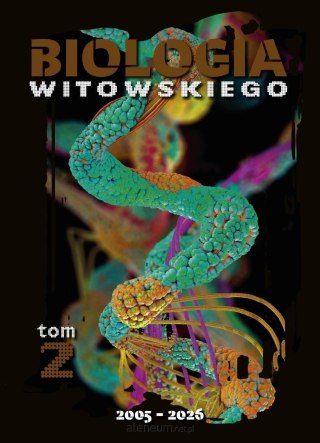 Biologia zbiór zadań wraz z odpowiedziami 2005-2026 Tom 2