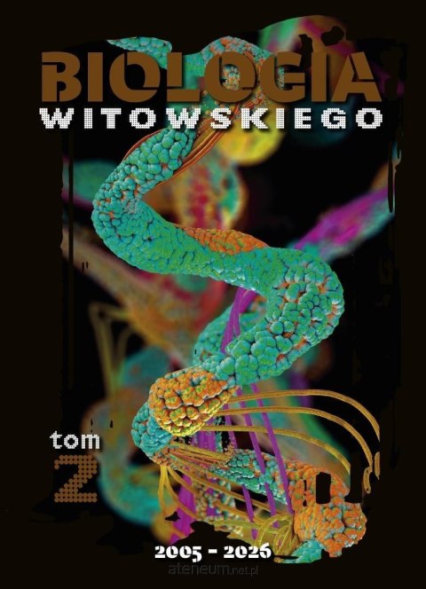 Biologia zbiór zadań wraz z odpowiedziami 2005-2026 Tom 2