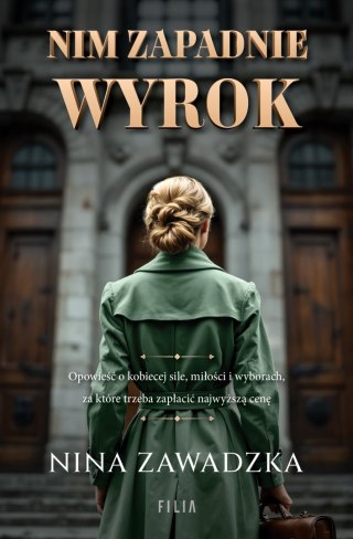 Nim zapadnie wyrok NINA ZAWADZKA
