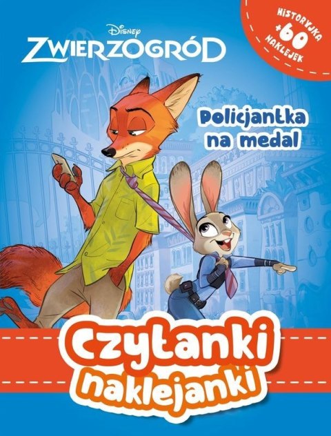 Policjantka na medal. Disney Zwierzogród. Czytanki naklejanki