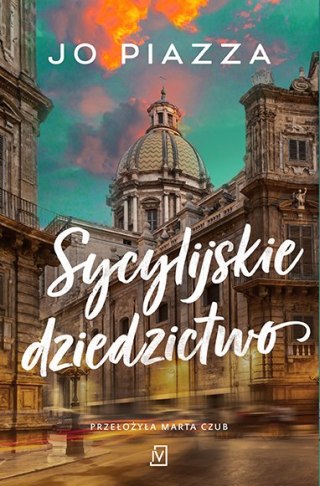 Sycylijskie dziedzictwo JO PIAZZA