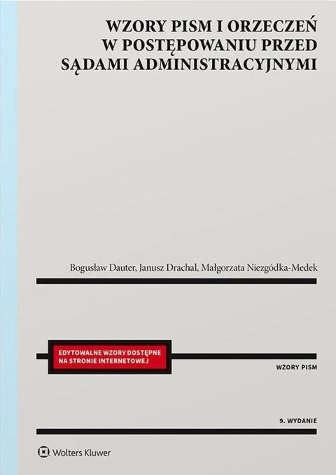 Wzory pism i orzeczeń w postępowaniu przed sądami administracyjnymi