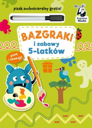 Bazgraki i zabawy 5-latków. Kapitan Nauka. Bazgraki