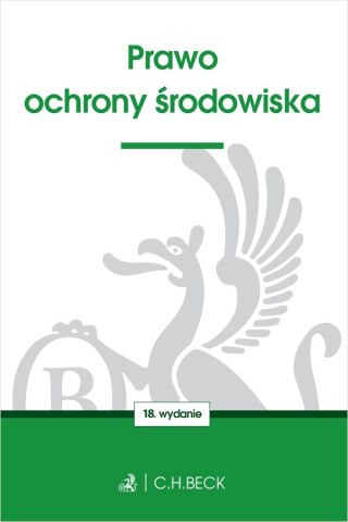 Prawo ochrony środowiska wyd. 18